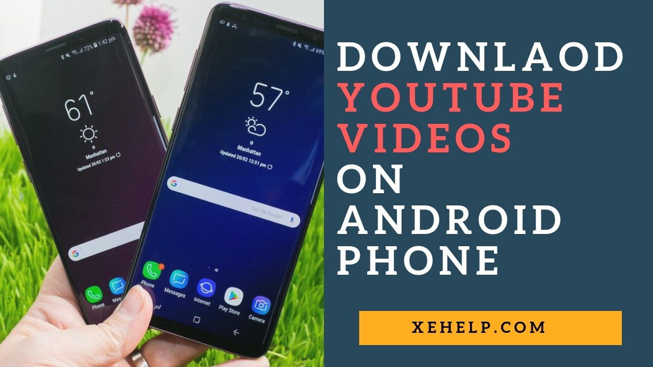 ownload YouTube Videos On Android Phone