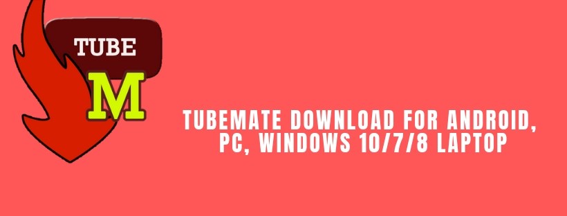 TubeMate Download